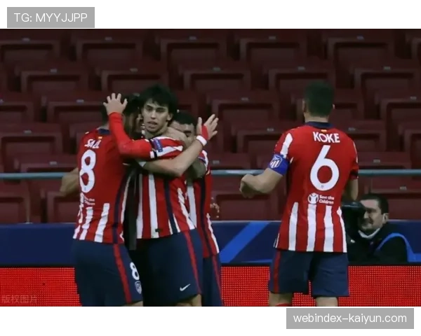 马竞86分钟后攻入15球 西蒙尼球队展现绝杀能力 马竞86分钟后攻入15球 西蒙尼球队展现绝杀能力